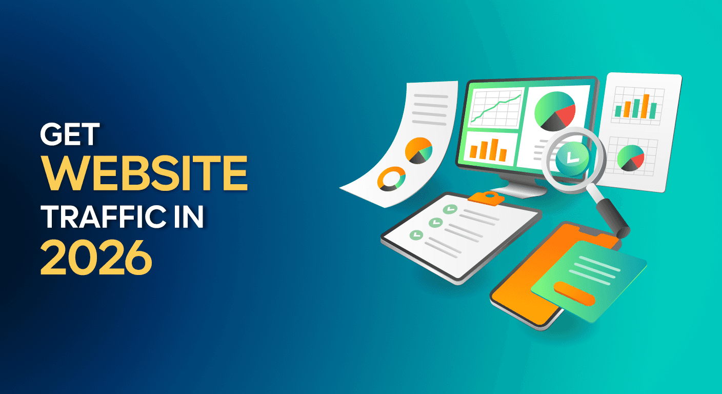 How to Get Website Traffic in 2026